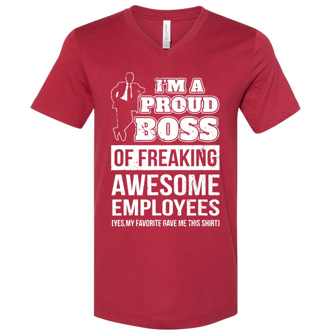 I Am A Proud Boss Of Freaking Awesome Employees V-Neck T-Shirt
