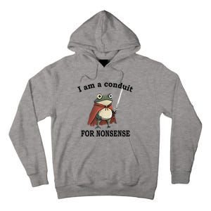 I Am A Conduit For Nonsense Funny Frog With Sword Tall Hoodie