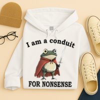 I Am A Conduit For Nonsense Funny Frog With Sword Hoodie