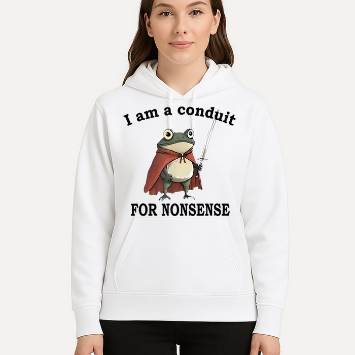 I Am A Conduit For Nonsense Funny Frog With Sword Hoodie