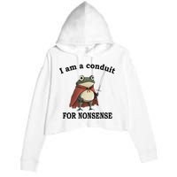 I Am A Conduit For Nonsense Funny Frog With Sword Crop Fleece Hoodie