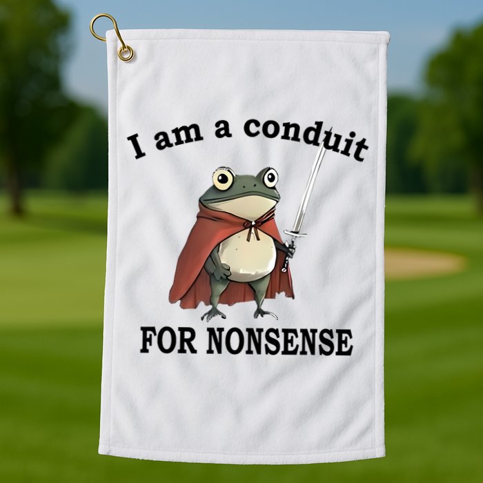I Am A Conduit For Nonsense Funny Frog With Sword Golf Towel
