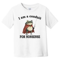 I Am A Conduit For Nonsense Funny Frog With Sword Toddler T-Shirt