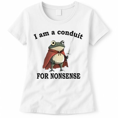 I Am A Conduit For Nonsense Funny Frog With Sword Womens T-Shirt