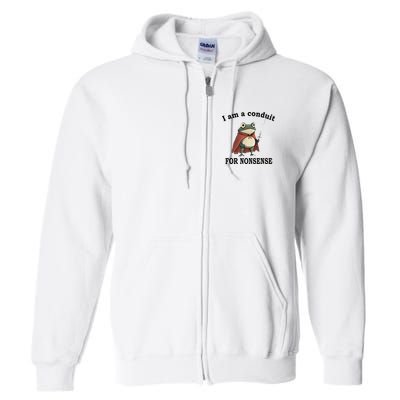 I Am A Conduit For Nonsense Funny Frog With Sword Full Zip Hoodie
