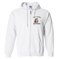 I Am A Conduit For Nonsense Funny Frog With Sword Full Zip Hoodie