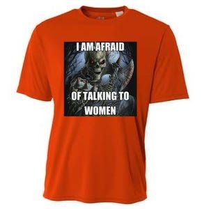 I Am Afraid Of Talking To Women Funny Hard Skeleton Cooling Performance Crew T-Shirt