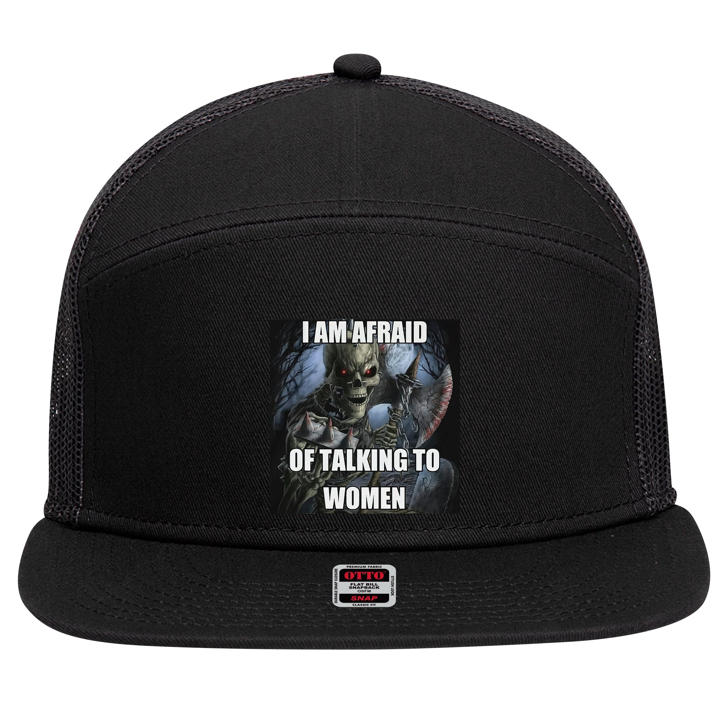 I Am Afraid Of Talking To Women Funny Hard Skeleton 7 Panel Mesh Trucker Snapback Hat