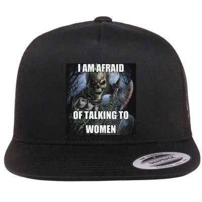 I Am Afraid Of Talking To Women Funny Hard Skeleton Flatbill Hat