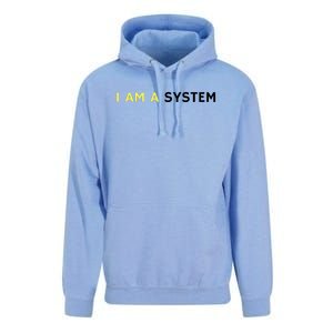 I Am A System Funny Unisex Surf Hoodie