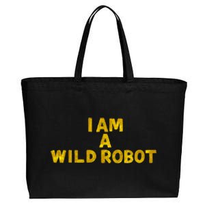 I Am A Wild Robot Gifts Cotton Canvas Jumbo Tote