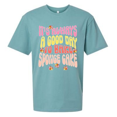 ItS Always A Good Day To Bake Sponge Cake Gift Sueded Cloud Jersey T-Shirt