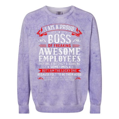 I Am A Proud Boss Of Freaking Awesome Employees Colorblast Crewneck Sweatshirt