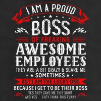 I Am A Proud Boss Of Freaking Awesome Employees 7 Panel Mesh Trucker Snapback Hat
