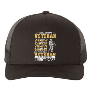 I Am A Grumpy Veteran Proud To Be Veteran Gift Yupoong Adult 5-Panel Trucker Hat