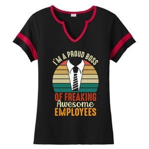 I Am A Proud Boss Of Freaking Awesome Employees Gift Ladies Halftime Notch Neck Tee