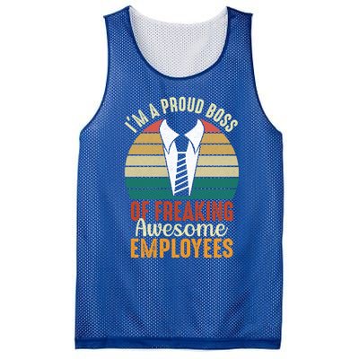 I Am A Proud Boss Of Freaking Awesome Employees Gift Mesh Reversible Basketball Jersey Tank