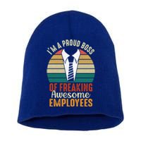 I Am A Proud Boss Of Freaking Awesome Employees Gift Short Acrylic Beanie