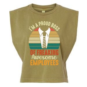 I Am A Proud Boss Of Freaking Awesome Employees Gift Garment-Dyed Women's Muscle Tee