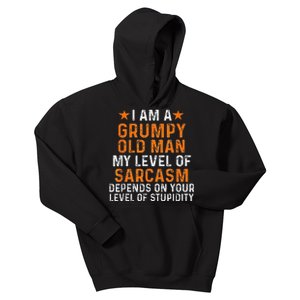 I Am A Grumpy Old Man My Level Of Sarcasm Depends On Your Kids Hoodie