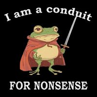 I Am A Conduit For Nonsense Funny Frog With Sword And Red Performance Shirt