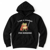 I Am A Conduit For Nonsense Funny Frog With Sword And Red Hoodie