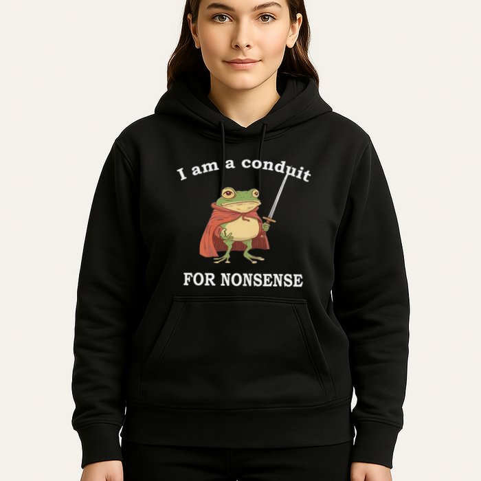 I Am A Conduit For Nonsense Funny Frog With Sword And Red Hoodie