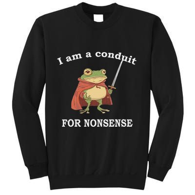 I Am A Conduit For Nonsense Funny Frog With Sword And Red Sweatshirt