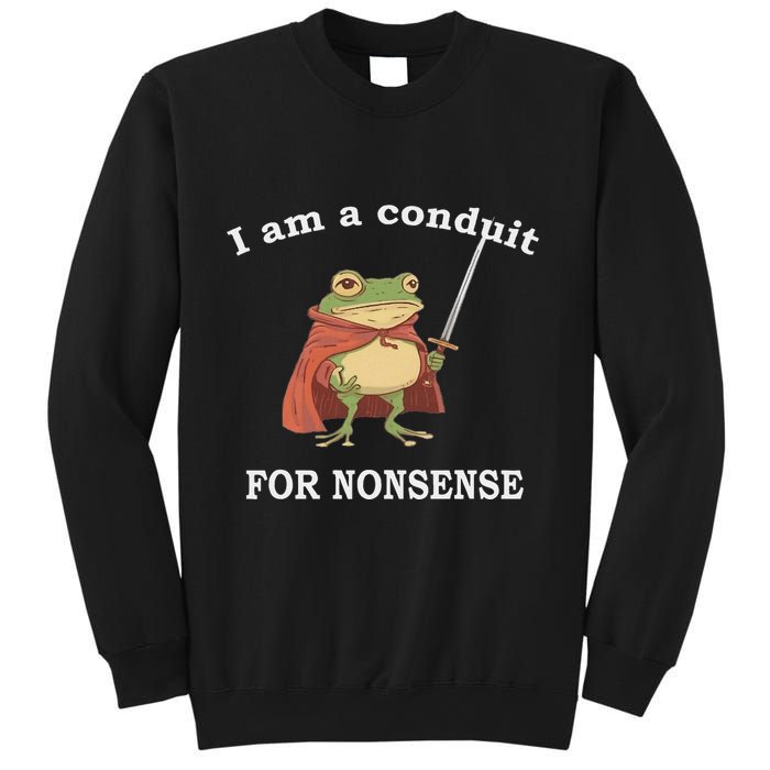 I Am A Conduit For Nonsense Funny Frog With Sword And Red Sweatshirt
