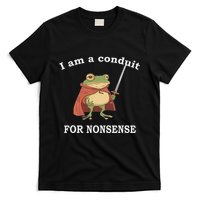 I Am A Conduit For Nonsense Funny Frog With Sword And Red T-Shirt