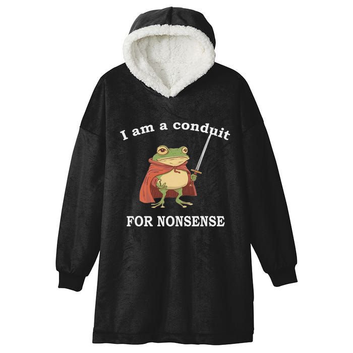 I Am A Conduit For Nonsense Funny Frog With Sword And Red Hooded Wearable Blanket