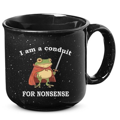 I Am A Conduit For Nonsense Funny Frog With Sword And Red 15oz Campfire Ceramic Mug