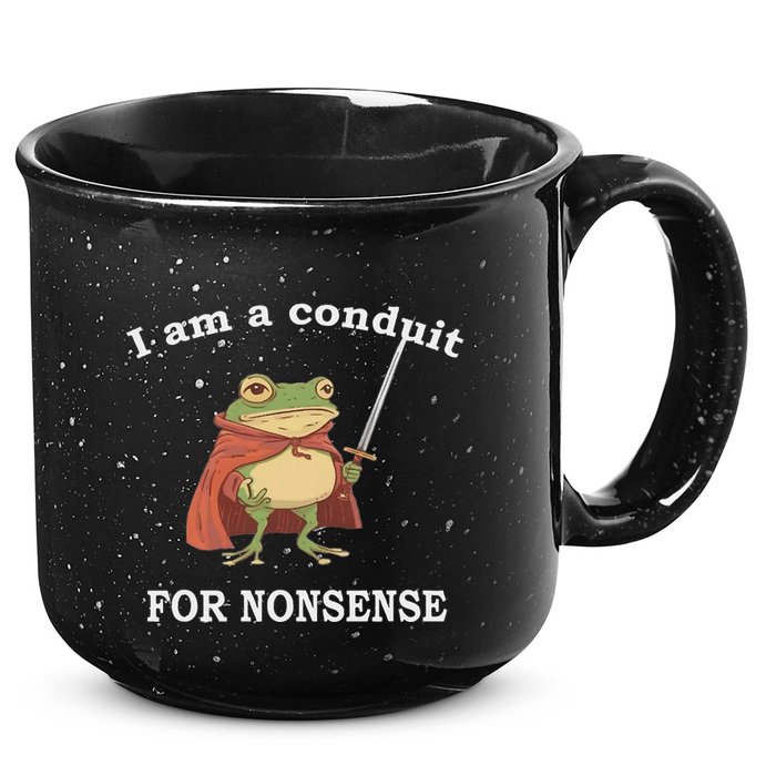 I Am A Conduit For Nonsense Funny Frog With Sword And Red 15oz Campfire Ceramic Mug