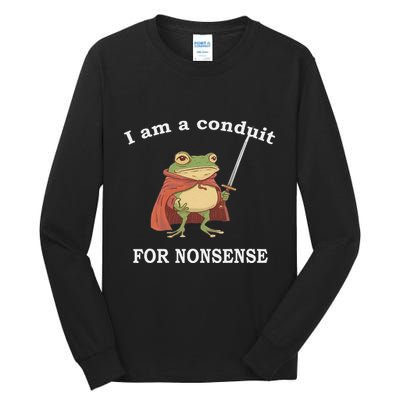 I Am A Conduit For Nonsense Funny Frog With Sword And Red Tall Long Sleeve T-Shirt