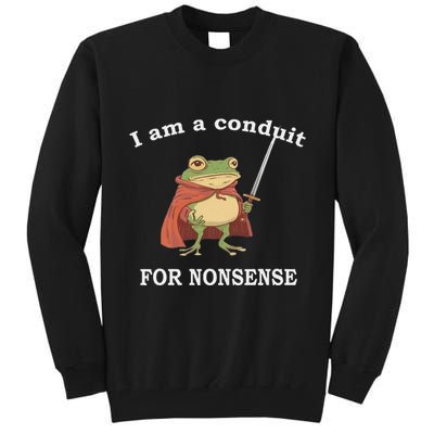 I Am A Conduit For Nonsense Funny Frog With Sword And Red Tall Sweatshirt