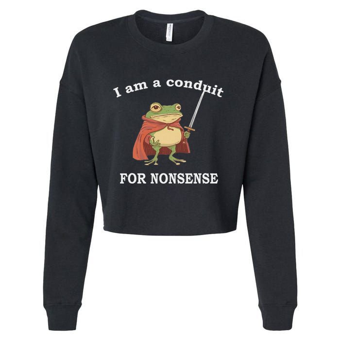 I Am A Conduit For Nonsense Funny Frog With Sword And Red Cropped Pullover Crew