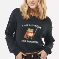 I Am A Conduit For Nonsense Funny Frog With Sword And Red Cropped Pullover Crew