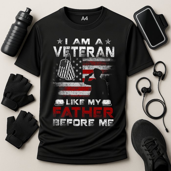 I Am A Veteran Like My Father Before Me Veteran Cooling Performance Crew T-Shirt