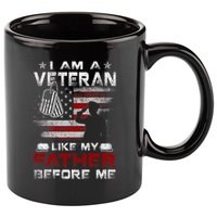 I Am A Veteran Like My Father Before Me Veteran 11oz C Handle Ceramic Mug