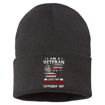 I Am A Veteran Like My Father Before Me Veteran Sustainable Knit Beanie