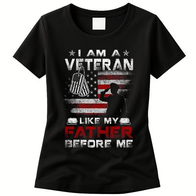 I Am A Veteran Like My Father Before Me Veteran Womens T-Shirt