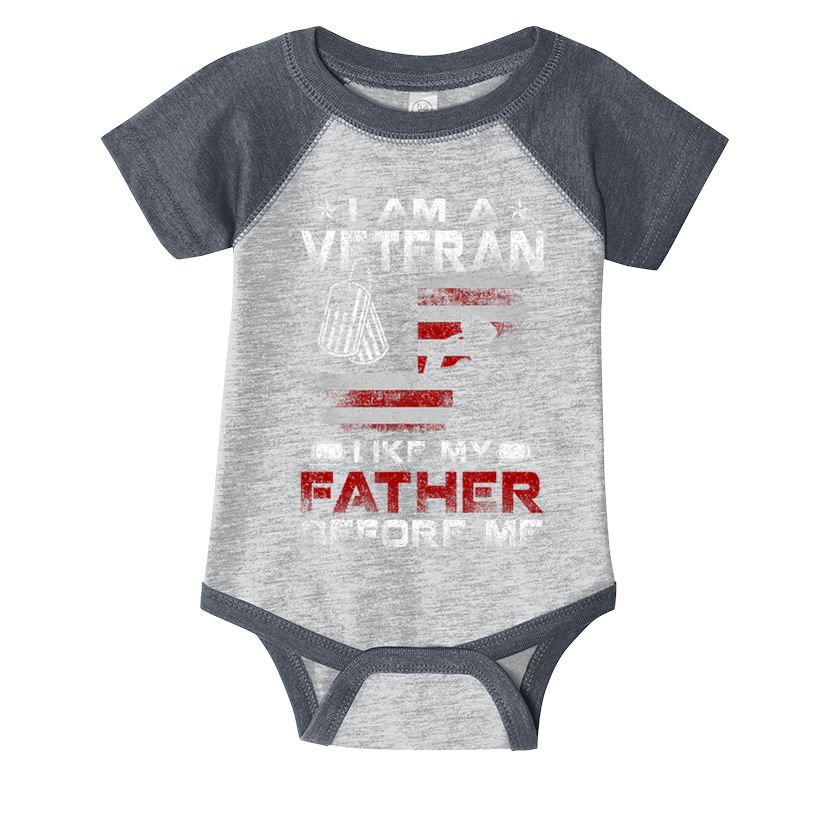 I Am A Veteran Like My Father Before Me Veteran Infant Baby Jersey Bodysuit