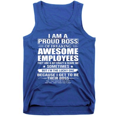 I Am A Proud Boss Of Freaking Awesome Employees Gift Tank Top