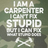 I Am A Carpenter I Can't Fix Stupid Funny Carpentry Gift Legacy Tie Dye Trucker Hat
