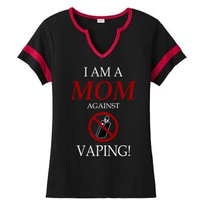 I Am A Mom Against Vaping Ladies Halftime Notch Neck Tee