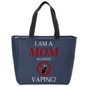 I Am A Mom Against Vaping Zip Tote Bag