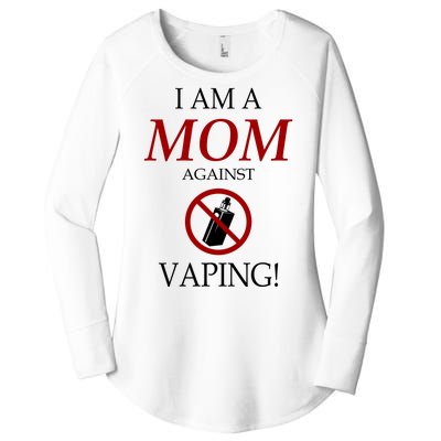 I Am A Mom Against Vaping Women's Perfect Tri Tunic Long Sleeve Shirt