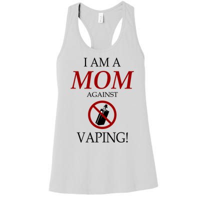 I Am A Mom Against Vaping Women's Racerback Tank