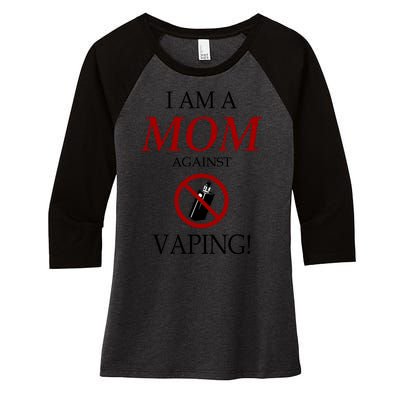 I Am A Mom Against Vaping Women's Tri-Blend 3/4-Sleeve Raglan Shirt