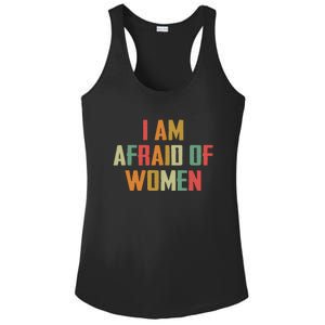 I Am Afraid Of Women Women Empowerment Ladies PosiCharge Competitor Racerback Tank